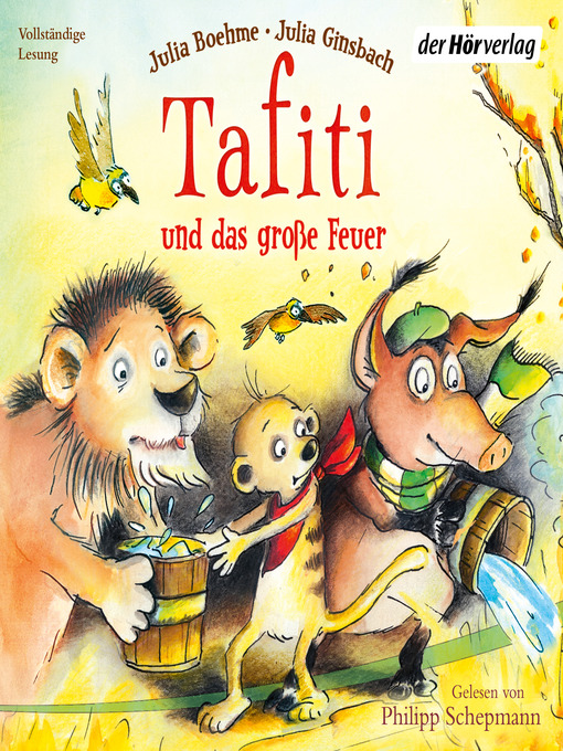 Title details for Tafiti und das große Feuer by Julia Boehme - Wait list